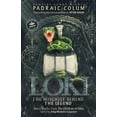 thumbnail image 1 of Loki-The Mischief Behind the Legend: Norse Myths from The Children of Odin, (Paperback), 1 of 1