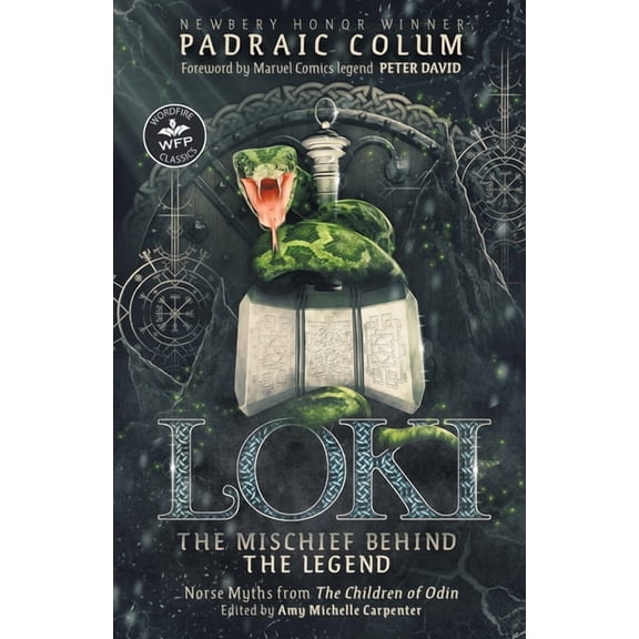 Loki-The Mischief Behind the Legend: Norse Myths from The Children of Odin, (Paperback)