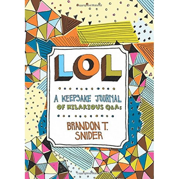 Pre-Owned Lol: A Keepsake Journal of Hilarious Q&as (Paperback) 1454918330 9781454918332