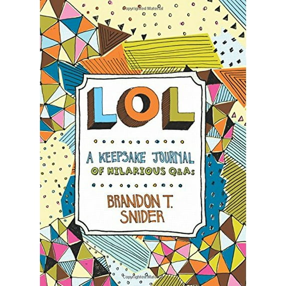 Pre-Owned Lol: A Keepsake Journal of Hilarious Q&as (Paperback) 1454918330 9781454918332