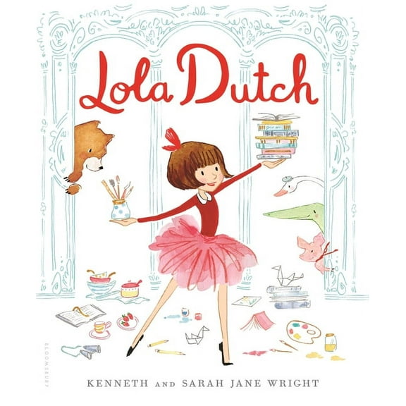 Lola Dutch Lola Dutch, (Hardcover)