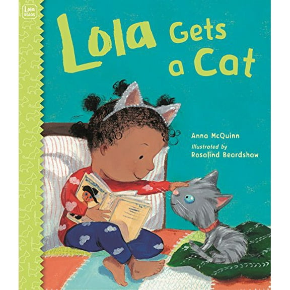 Pre-Owned Lola Gets a Cat (Paperback) 1580898459 9781580898454