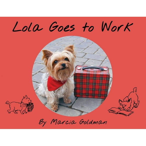 Lola: Lola Goes to Work (Board Book)