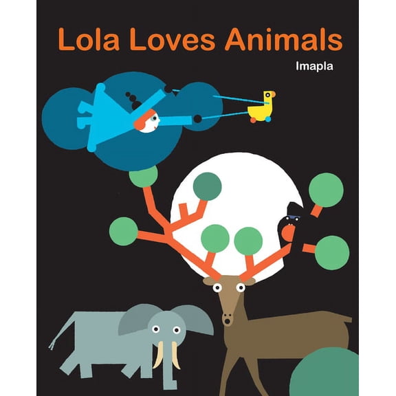 Lola Loves Animals (Hardcover)