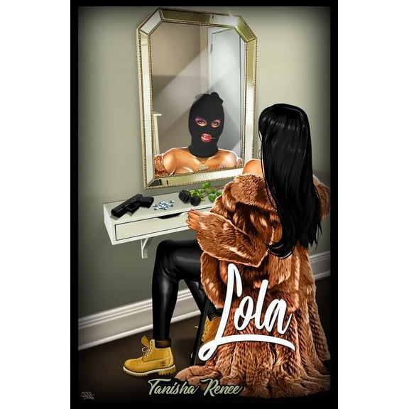 Lola (Paperback) by Tanisha Renee