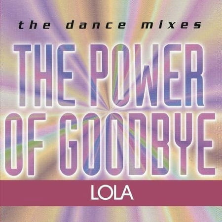 Lola - Power of Goodbye - Pop Rock - CD