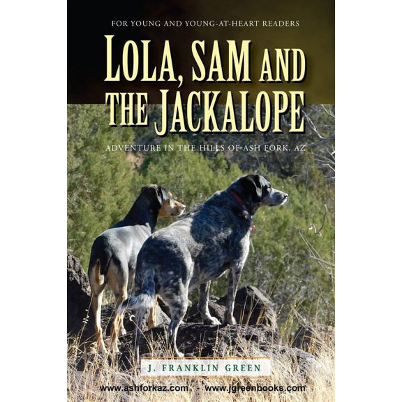 Lola, Sam and the Jackalope, (Paperback)
