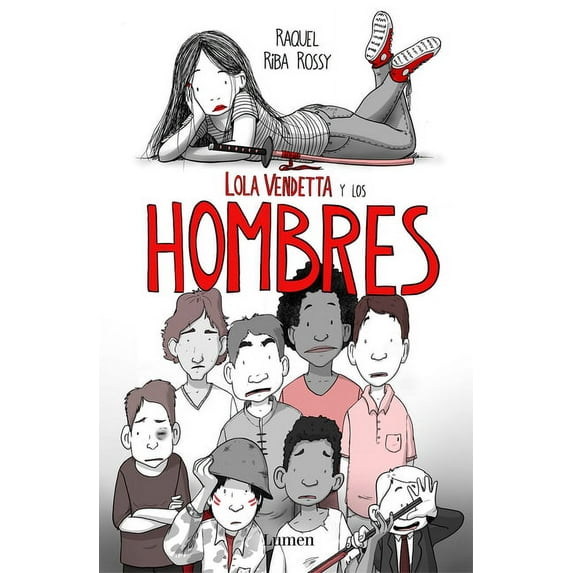 Lola Vendetta y los hombres / Lola Vendetta and Men (Paperback)