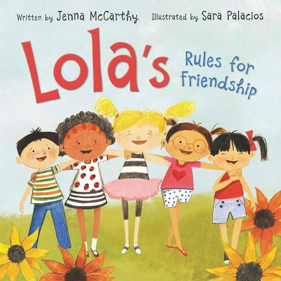 Lola's Rules for Friendship, (Hardcover)