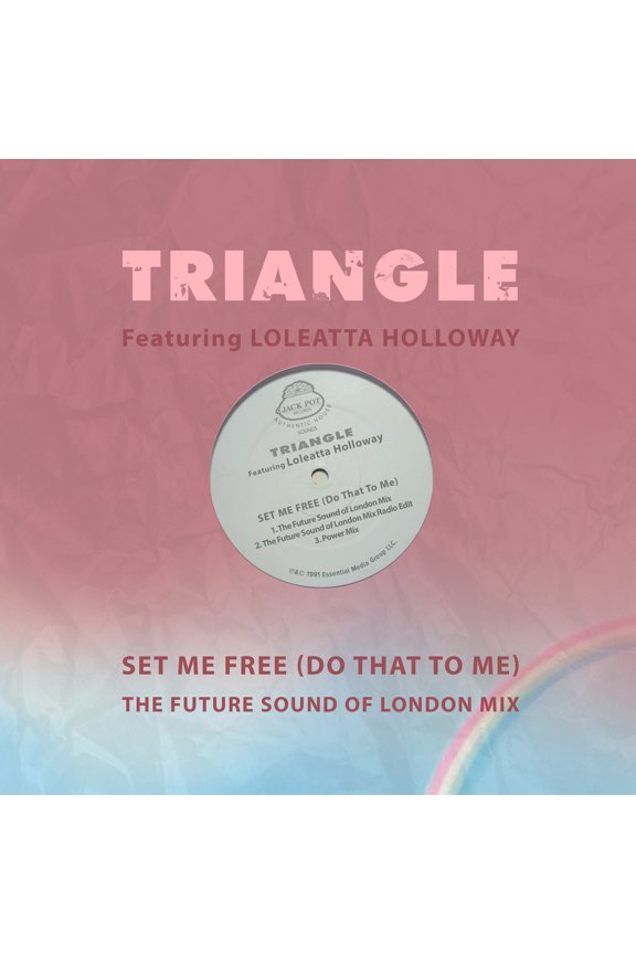 Loleatta Triangle Featuring Holloway - Set Me Free (Do That To Me) - The Future Sound Of London Mix - Music & Performance - CD