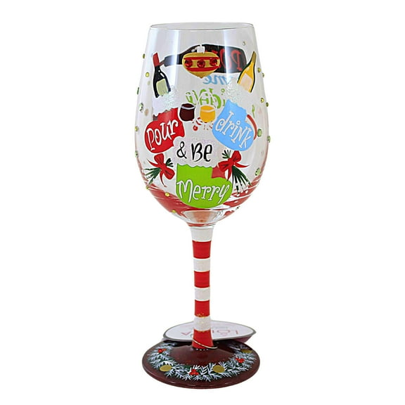 Lolita Glassware 9.00In Pour, Drink & Be Merry, Glass, Hand Painted Wine Glass 6013114