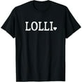 thumbnail image 1 of Lolli Gifts for Women Design with Heart Love Lolli T-Shirt, 1 of 4