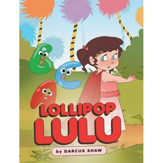 Lollipop Lulu (Hardcover)