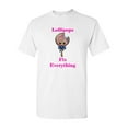 thumbnail image 1 of Lollipops Fix Everything Adult DT T-Shirts Tee, 1 of 2