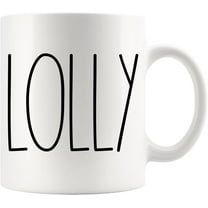 Lolly Coffee Mug | Rae Dunn Inspired Style Birthday - Merry Christmas Mother Day Family Present For The Best Ever Cup 11oz RTCLYJSJEX-11oz White