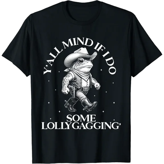 Lollygagging Cowboy Frog Meme Western T-Shirt