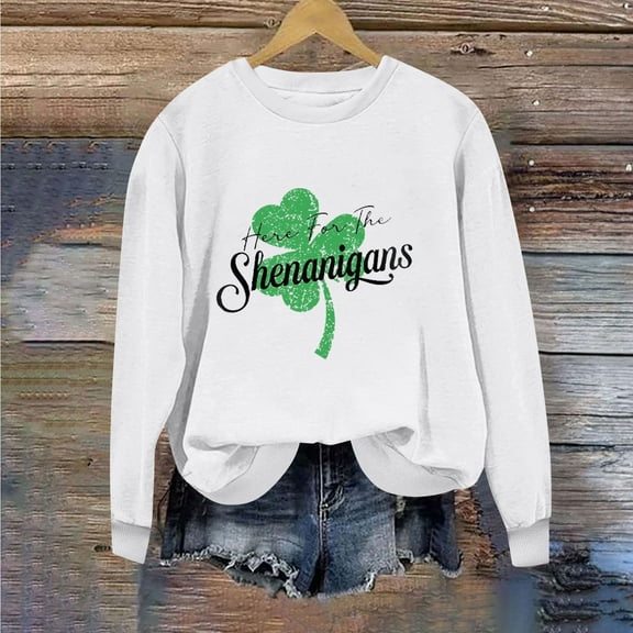 Up to 65 off!Lolmot St Patricks Day Sweatshirt Women Funny Sayings Pullover Tops Here for the Shenanigans Graphic Shirts Causal Shamrock Print Blouse Irish Festival Holiday Tee Long Sleeve Tops