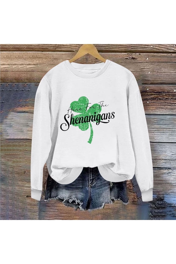 Up to 65 off!Lolmot St Patricks Day Sweatshirt Women Funny Sayings Pullover Tops Here for the Shenanigans Graphic Shirts Causal Shamrock Print Blouse Irish Festival Holiday Tee Long Sleeve Tops