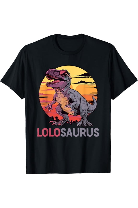 LoloSaurus Dino Dinosaur Retro Funny Lolo-Saurus T-Rex Gifts Men Woman T-shir