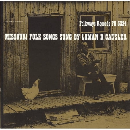 Loman D. Cansler - Missouri Folk Songs - Music & Performance - CD