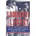 thumbnail image 1 of Pre-Owned Lombardi and Landry: How Two of Pro Football's Greatest Coaches Launched Their Legends and Changed the Game Forever (Hardcover) 1616084413 9781616084417, 1 of 1