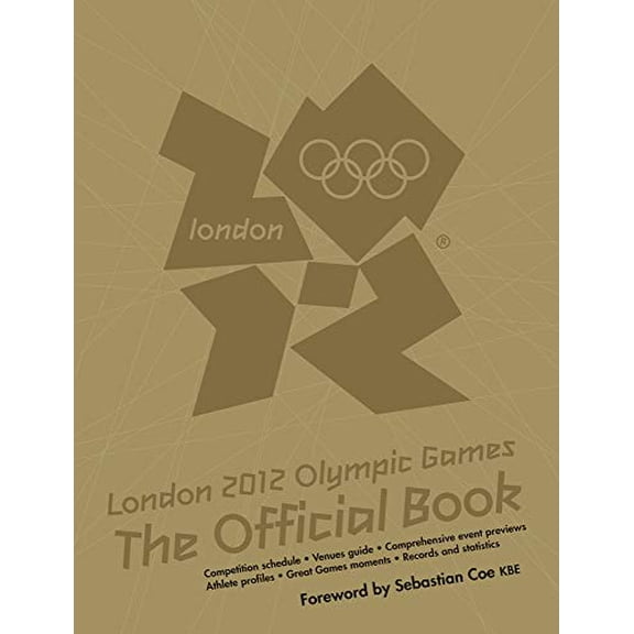 Pre-Owned London 2012 Olympic Games: The Official Book (Mass Market Paperback) 1847329241 9781847329240