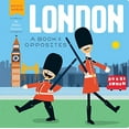 thumbnail image 1 of Pre-Owned London: A Book of Opposites (Board book) 0448489163 9780448489162, 1 of 1