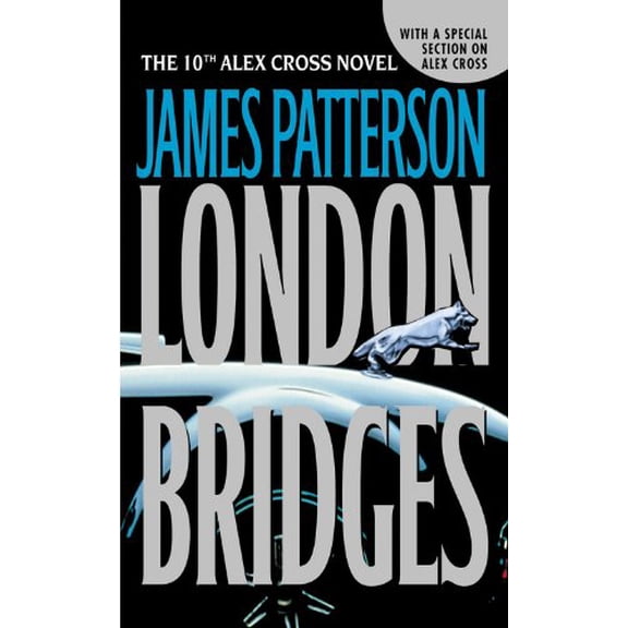 Pre-Owned London Bridges (Alex Cross, 10) (Unknown) 0446615439 9780446615433