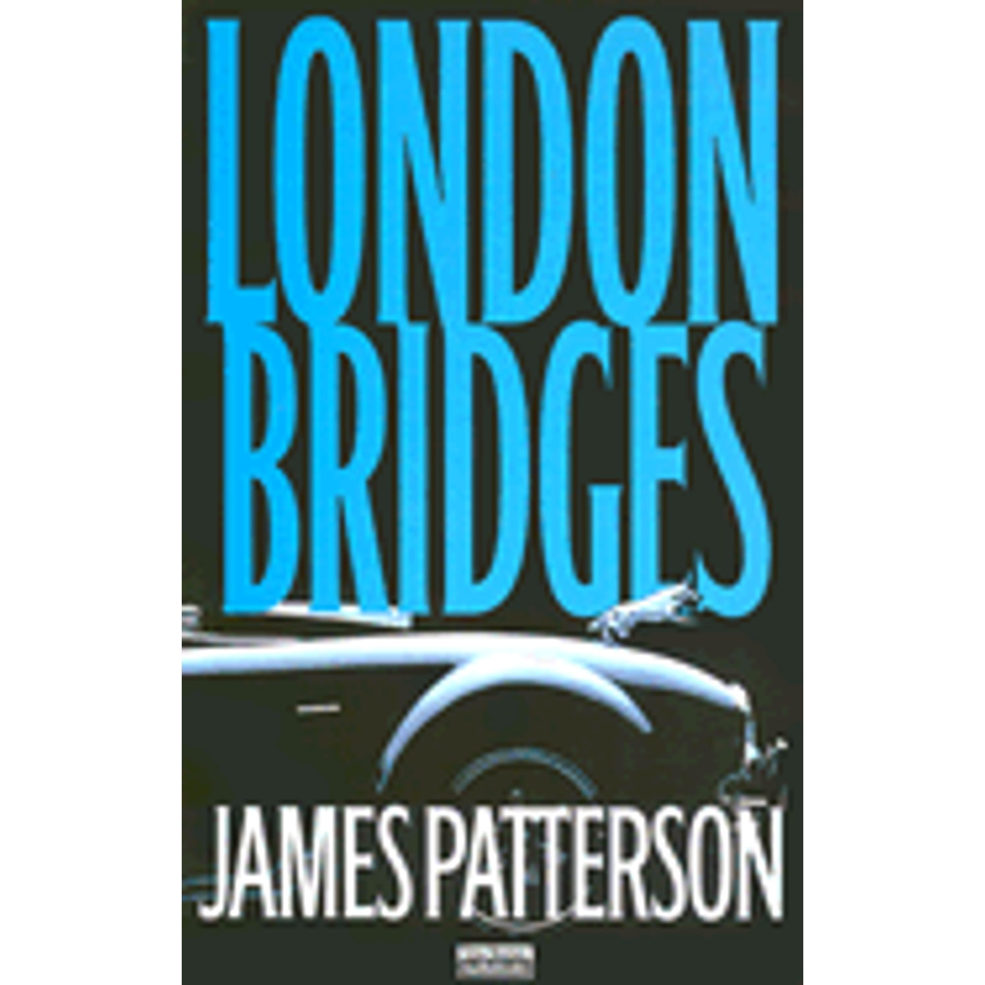 Pre-Owned London Bridges (Audiobook 9781586217112) by James Patterson, Denis O'Hare, Peter J Fernandez