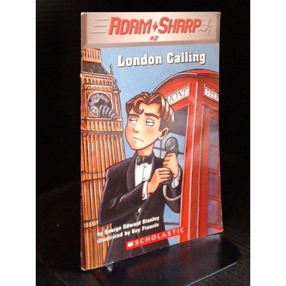 Pre-Owned London Calling (Adam Sharp #2) (Paperback) 0439683521 9780439683524