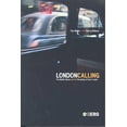 thumbnail image 1 of London Calling: The Middle Classes and the Remaking of Inner London, (Hardcover), 1 of 1