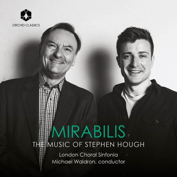 London Choral Sinfonia - Music of Stephen Hough - Music & Performance - CD