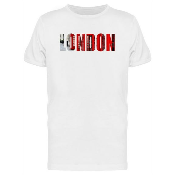 London Cool Travel Lovers Quote T-Shirt Men -Image by Shutterstock, Male 4X-Large