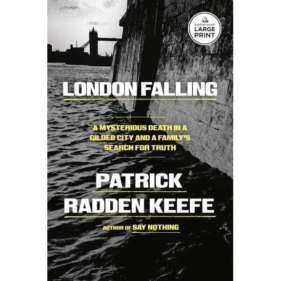 London Falling: A Mysterious Death in a Gilded City and a Family's Search for Truth, (Paperback)