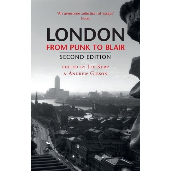 London From Punk to Blair : Revised Second Edition (Paperback)