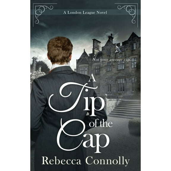 London League, Book 3 A Tip of the Cap, (Paperback)