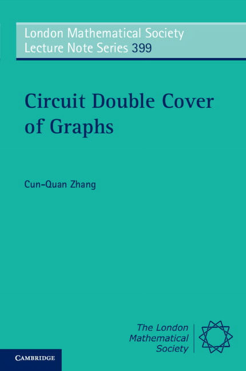 London Mathematical Society Lecture Note Circuit Double Cover of Graphs, Book 399, (Paperback)