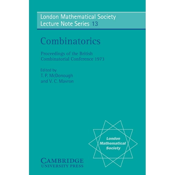 London Mathematical Society Lecture Note Combinatorics, Book 13, (Paperback)