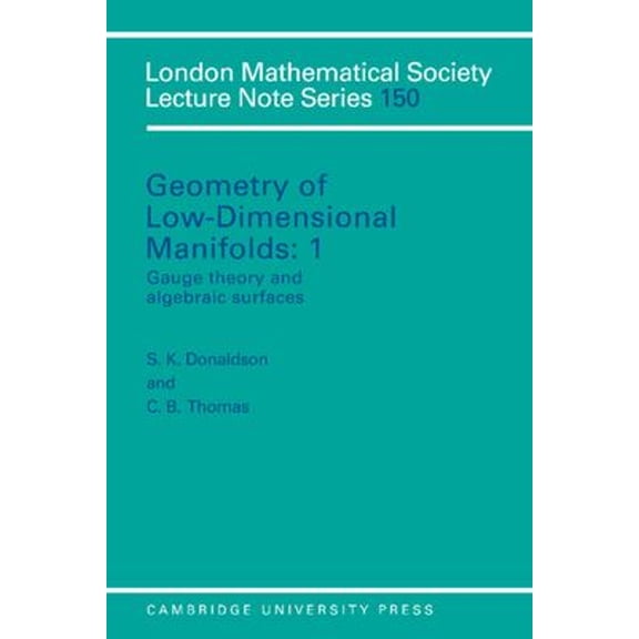 Pre-Owned Geometry of Low-Dimensional Manifolds (Paperback) 9780521399784