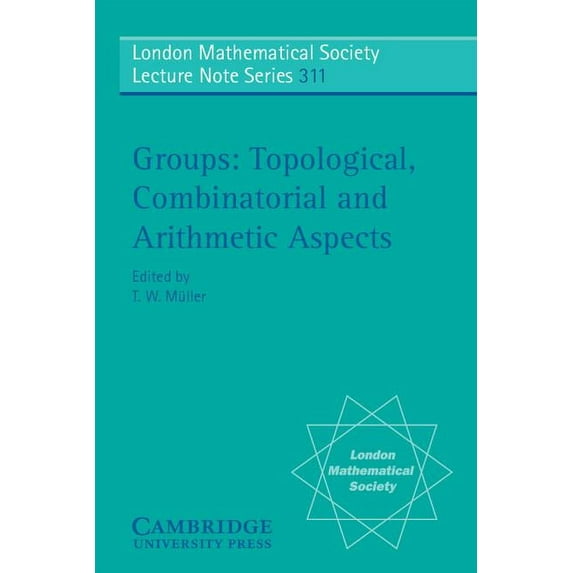 London Mathematical Society Lecture Note Groups, Book 311, (Paperback)