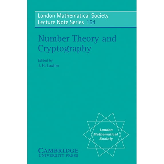 London Mathematical Society Lecture Note Number Theory and Cryptography, Book 154, (Paperback)