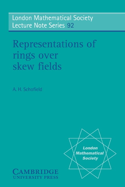 London Mathematical Society Lecture Note Representations of Rings Over Skew Fields, Book 92, (Paperback)
