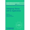 thumbnail image 1 of London Mathematical Society Lecture Note Semigroup Theory and Its Applications: Proceedings of the 1994 Conference Commemorating the Work of Alfred H. Clifford, Book 231, (Paperback), 1 of 1