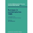 thumbnail image 1 of London Mathematical Society Lecture Note Surveys in Combinatorics 1985: Invited Papers for the Tenth British Combinatorial Conference, Book 103, (Paperback), 1 of 1