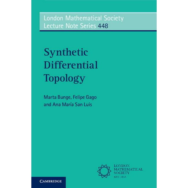 London Mathematical Society Lecture Note Synthetic Differential