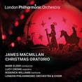 thumbnail image 1 of London Philharmonic Orchestra - MacMillan: Christmas Oratorio - Music & Performance - CD, 1 of 1