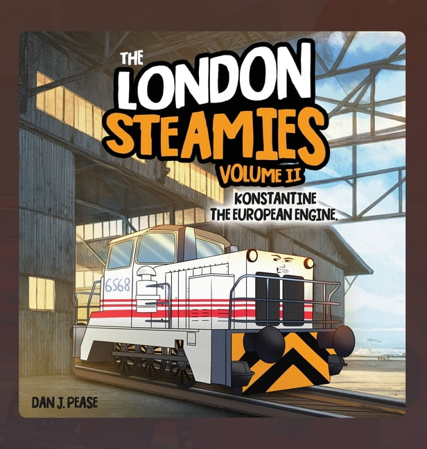 The London Steamies: Konstantine The European Engine, (Hardcover)