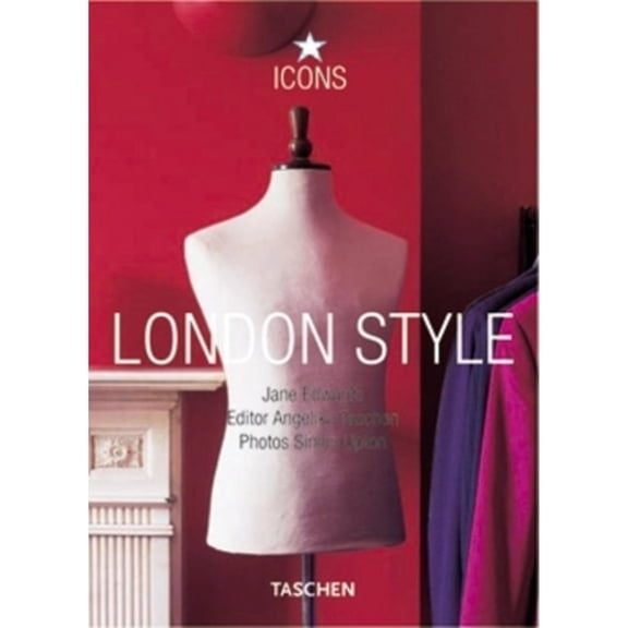 Pre-Owned London Style (Taschen 25th Anniversary Icon Series) (Hardcover) 3836507773 9783836507776