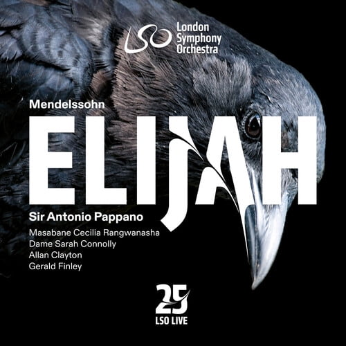 London Symphony Orchestra / Pappano,Antonio - Mendelssohn: Elijah - Music & Performance - SACD