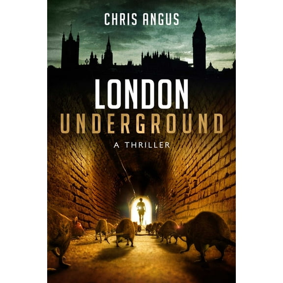 London Underground : A Thriller (Paperback)